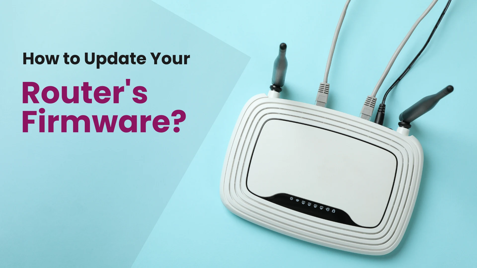 How to Update Your Router's Firmware?